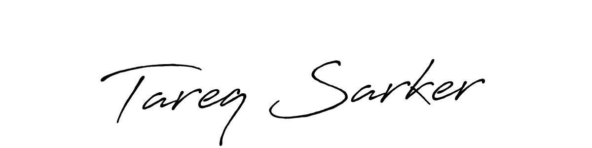 Design your own signature with our free online signature maker. With this signature software, you can create a handwritten (Antro_Vectra_Bolder) signature for name Tareq Sarker. Tareq Sarker signature style 7 images and pictures png