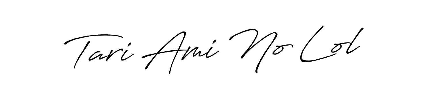 Create a beautiful signature design for name Tari Ami No Lol. With this signature (Antro_Vectra_Bolder) fonts, you can make a handwritten signature for free. Tari Ami No Lol signature style 7 images and pictures png