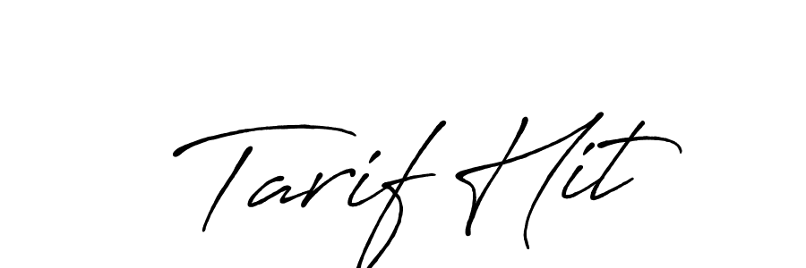 How to make Tarif Hit name signature. Use Antro_Vectra_Bolder style for creating short signs online. This is the latest handwritten sign. Tarif Hit signature style 7 images and pictures png