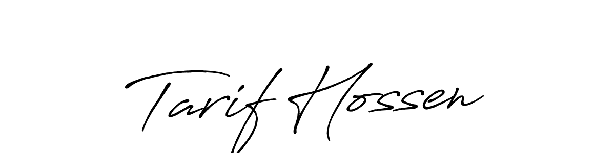 Make a beautiful signature design for name Tarif Hossen. Use this online signature maker to create a handwritten signature for free. Tarif Hossen signature style 7 images and pictures png