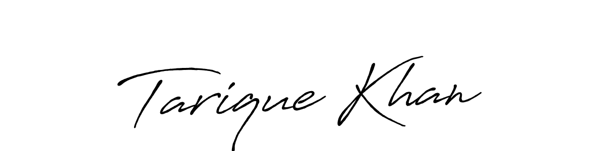 Use a signature maker to create a handwritten signature online. With this signature software, you can design (Antro_Vectra_Bolder) your own signature for name Tarique Khan. Tarique Khan signature style 7 images and pictures png