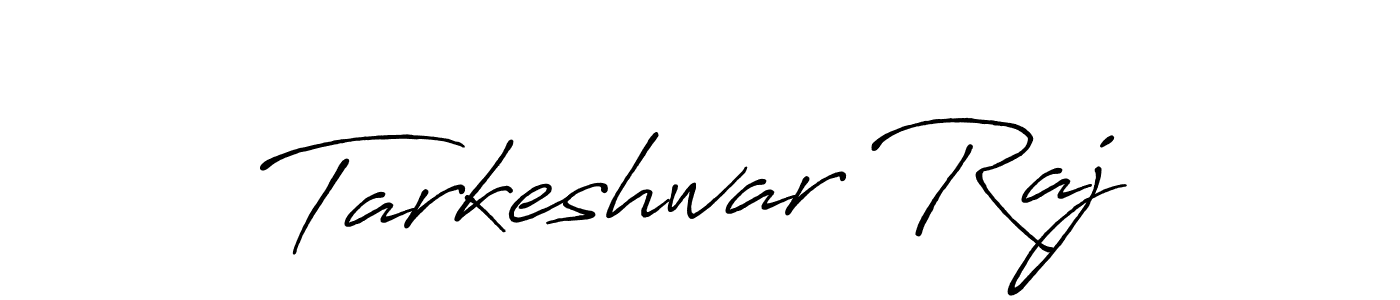 Tarkeshwar Raj stylish signature style. Best Handwritten Sign (Antro_Vectra_Bolder) for my name. Handwritten Signature Collection Ideas for my name Tarkeshwar Raj. Tarkeshwar Raj signature style 7 images and pictures png