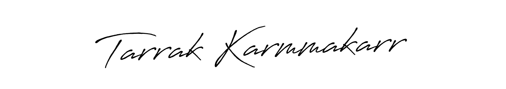 Also You can easily find your signature by using the search form. We will create Tarrak Karmmakarr name handwritten signature images for you free of cost using Antro_Vectra_Bolder sign style. Tarrak Karmmakarr signature style 7 images and pictures png