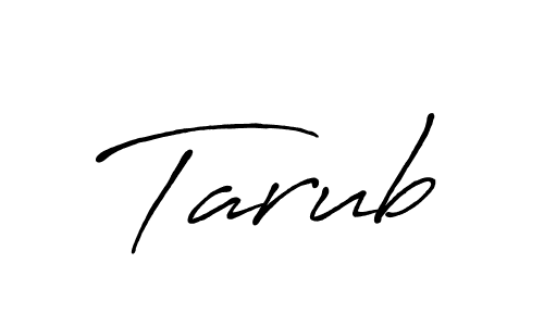 Make a beautiful signature design for name Tarub. With this signature (Antro_Vectra_Bolder) style, you can create a handwritten signature for free. Tarub signature style 7 images and pictures png