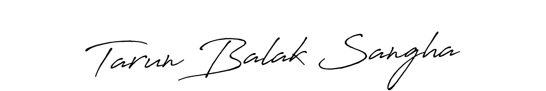 Once you've used our free online signature maker to create your best signature Antro_Vectra_Bolder style, it's time to enjoy all of the benefits that Tarun Balak Sangha name signing documents. Tarun Balak Sangha signature style 7 images and pictures png