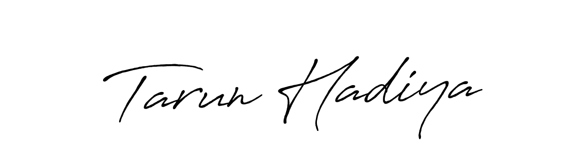 How to make Tarun Hadiya name signature. Use Antro_Vectra_Bolder style for creating short signs online. This is the latest handwritten sign. Tarun Hadiya signature style 7 images and pictures png