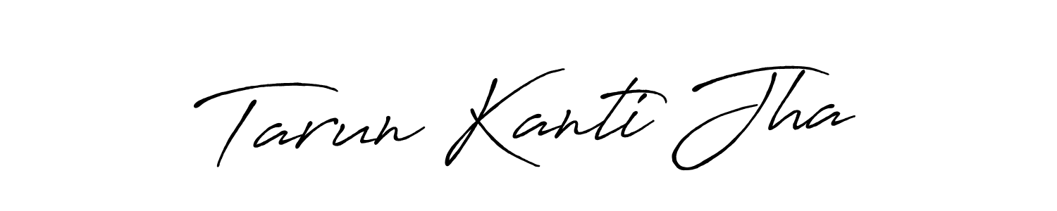 How to make Tarun Kanti Jha signature? Antro_Vectra_Bolder is a professional autograph style. Create handwritten signature for Tarun Kanti Jha name. Tarun Kanti Jha signature style 7 images and pictures png