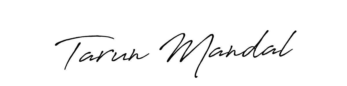 You should practise on your own different ways (Antro_Vectra_Bolder) to write your name (Tarun Mandal) in signature. don't let someone else do it for you. Tarun Mandal signature style 7 images and pictures png