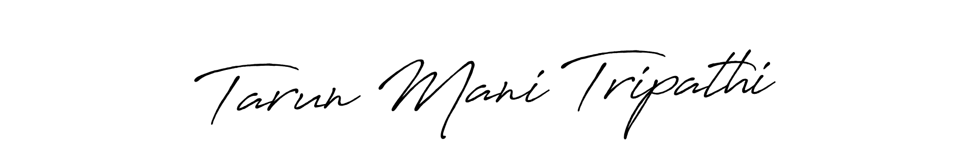 Design your own signature with our free online signature maker. With this signature software, you can create a handwritten (Antro_Vectra_Bolder) signature for name Tarun Mani Tripathi. Tarun Mani Tripathi signature style 7 images and pictures png
