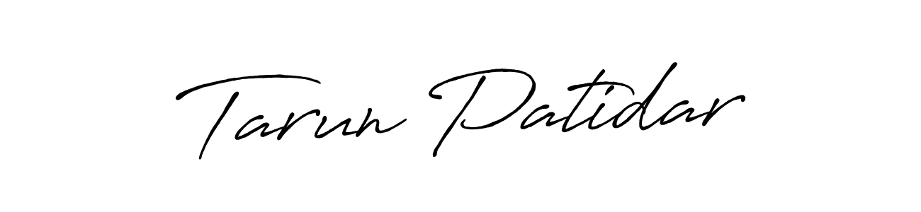Use a signature maker to create a handwritten signature online. With this signature software, you can design (Antro_Vectra_Bolder) your own signature for name Tarun Patidar. Tarun Patidar signature style 7 images and pictures png