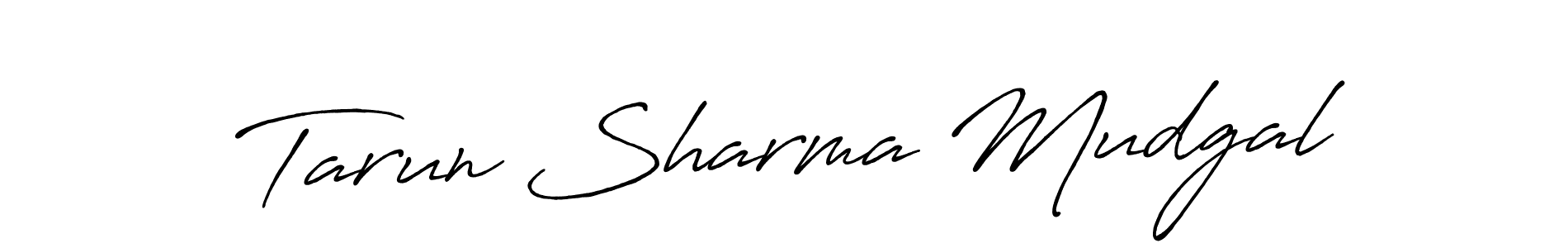 Make a beautiful signature design for name Tarun Sharma Mudgal. With this signature (Antro_Vectra_Bolder) style, you can create a handwritten signature for free. Tarun Sharma Mudgal signature style 7 images and pictures png