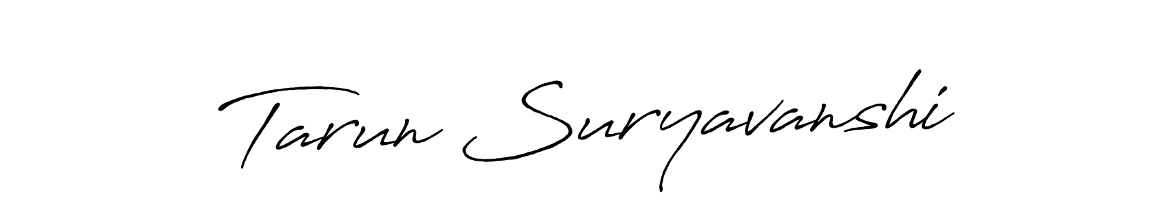 It looks lik you need a new signature style for name Tarun Suryavanshi. Design unique handwritten (Antro_Vectra_Bolder) signature with our free signature maker in just a few clicks. Tarun Suryavanshi signature style 7 images and pictures png