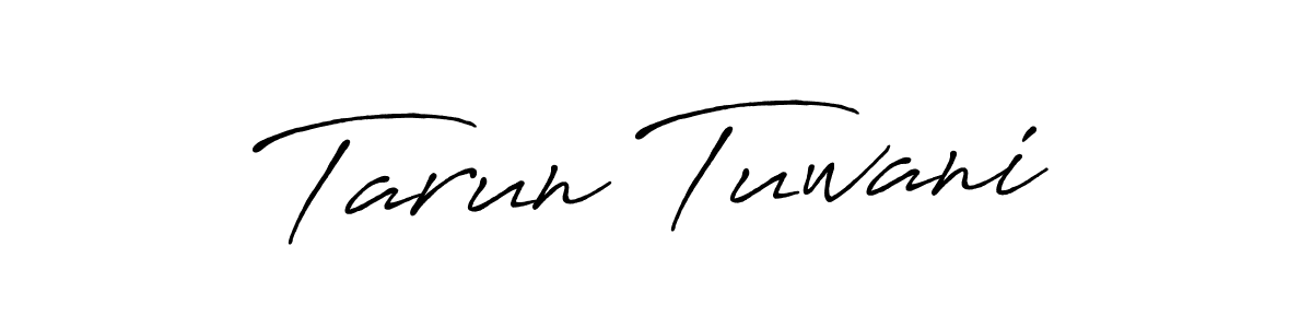 Also we have Tarun Tuwani name is the best signature style. Create professional handwritten signature collection using Antro_Vectra_Bolder autograph style. Tarun Tuwani signature style 7 images and pictures png