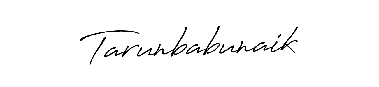 Design your own signature with our free online signature maker. With this signature software, you can create a handwritten (Antro_Vectra_Bolder) signature for name Tarunbabunaik. Tarunbabunaik signature style 7 images and pictures png