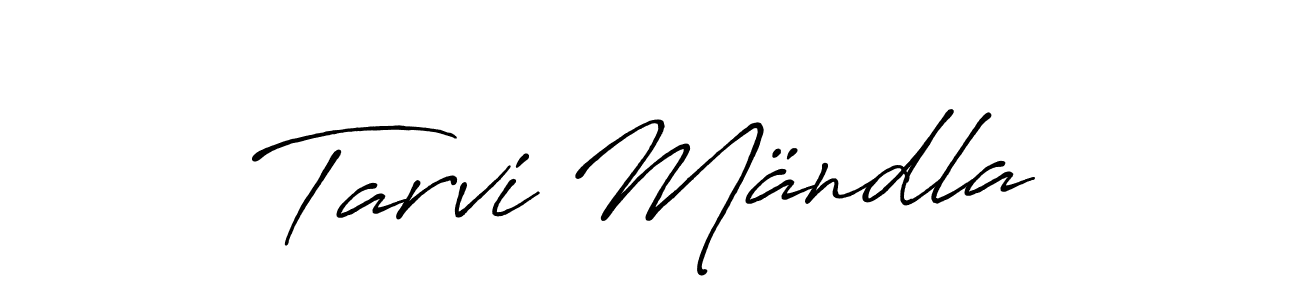 Also You can easily find your signature by using the search form. We will create Tarvi Mändla name handwritten signature images for you free of cost using Antro_Vectra_Bolder sign style. Tarvi Mändla signature style 7 images and pictures png