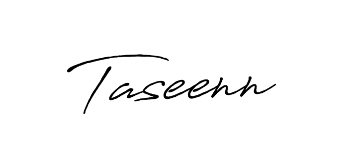 How to make Taseenn name signature. Use Antro_Vectra_Bolder style for creating short signs online. This is the latest handwritten sign. Taseenn signature style 7 images and pictures png