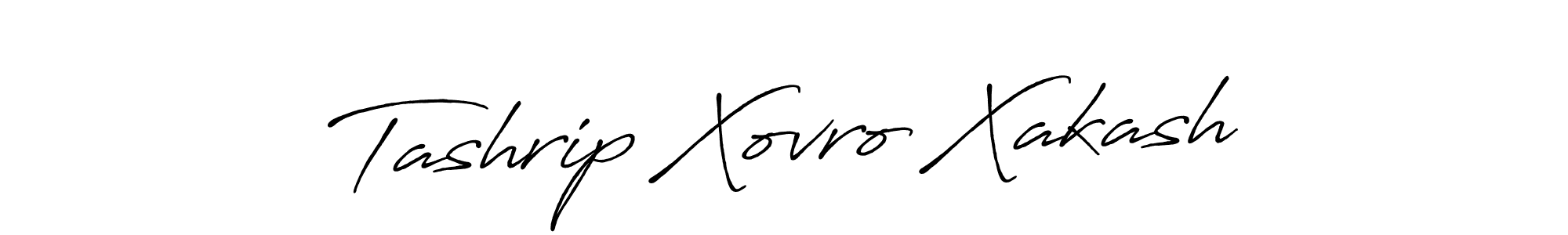 How to make Tashrip Xovro Xakash name signature. Use Antro_Vectra_Bolder style for creating short signs online. This is the latest handwritten sign. Tashrip Xovro Xakash signature style 7 images and pictures png