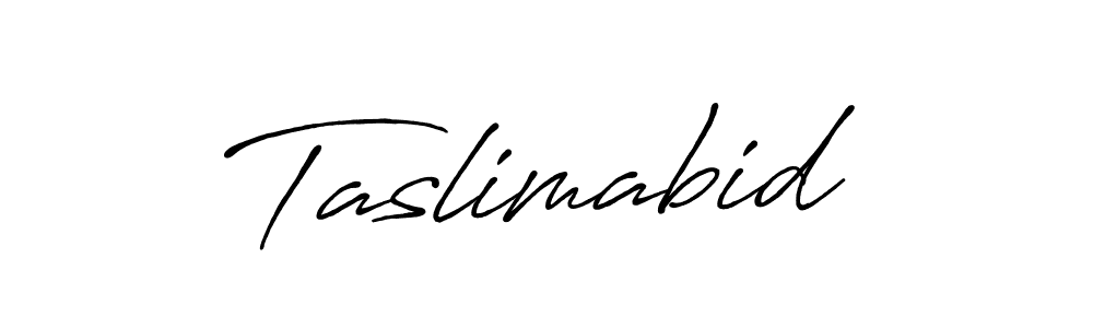 Also we have Taslimabid name is the best signature style. Create professional handwritten signature collection using Antro_Vectra_Bolder autograph style. Taslimabid signature style 7 images and pictures png