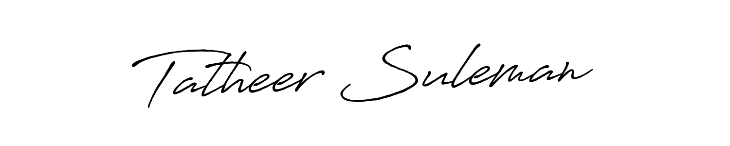 Once you've used our free online signature maker to create your best signature Antro_Vectra_Bolder style, it's time to enjoy all of the benefits that Tatheer Suleman name signing documents. Tatheer Suleman signature style 7 images and pictures png