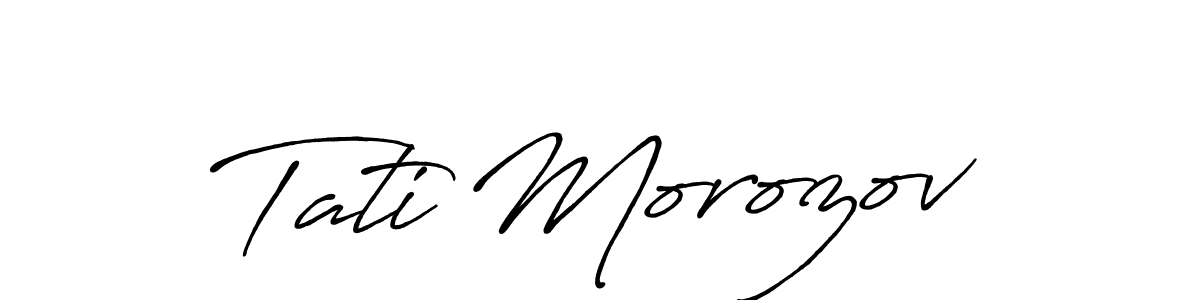 How to make Tati Morozov name signature. Use Antro_Vectra_Bolder style for creating short signs online. This is the latest handwritten sign. Tati Morozov signature style 7 images and pictures png