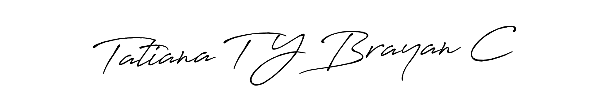 How to make Tatiana T Y Brayan C signature? Antro_Vectra_Bolder is a professional autograph style. Create handwritten signature for Tatiana T Y Brayan C name. Tatiana T Y Brayan C signature style 7 images and pictures png