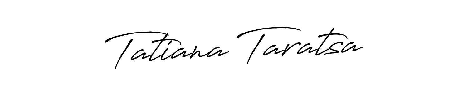 Use a signature maker to create a handwritten signature online. With this signature software, you can design (Antro_Vectra_Bolder) your own signature for name Tatiana Taratsa. Tatiana Taratsa signature style 7 images and pictures png
