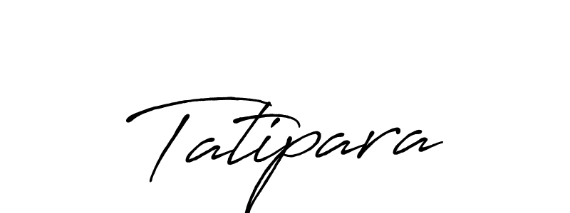 Tatipara stylish signature style. Best Handwritten Sign (Antro_Vectra_Bolder) for my name. Handwritten Signature Collection Ideas for my name Tatipara. Tatipara signature style 7 images and pictures png