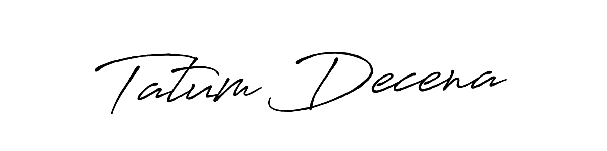 Use a signature maker to create a handwritten signature online. With this signature software, you can design (Antro_Vectra_Bolder) your own signature for name Tatum Decena. Tatum Decena signature style 7 images and pictures png