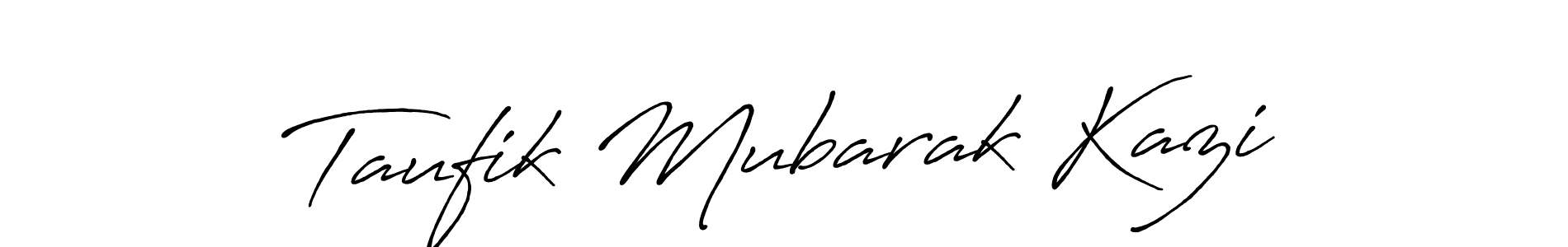 How to make Taufik Mubarak Kazi name signature. Use Antro_Vectra_Bolder style for creating short signs online. This is the latest handwritten sign. Taufik Mubarak Kazi signature style 7 images and pictures png