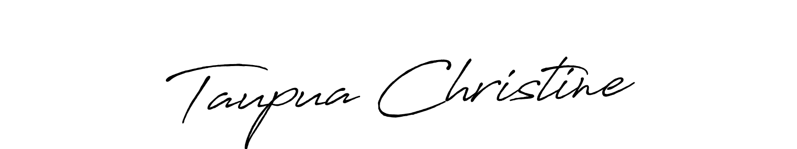 if you are searching for the best signature style for your name Taupua Christine. so please give up your signature search. here we have designed multiple signature styles  using Antro_Vectra_Bolder. Taupua Christine signature style 7 images and pictures png