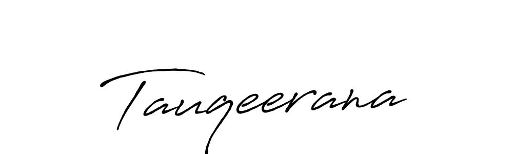 if you are searching for the best signature style for your name Tauqeerana. so please give up your signature search. here we have designed multiple signature styles  using Antro_Vectra_Bolder. Tauqeerana signature style 7 images and pictures png