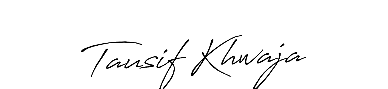 Design your own signature with our free online signature maker. With this signature software, you can create a handwritten (Antro_Vectra_Bolder) signature for name Tausif Khwaja. Tausif Khwaja signature style 7 images and pictures png