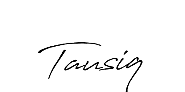 You should practise on your own different ways (Antro_Vectra_Bolder) to write your name (Tausiq) in signature. don't let someone else do it for you. Tausiq signature style 7 images and pictures png