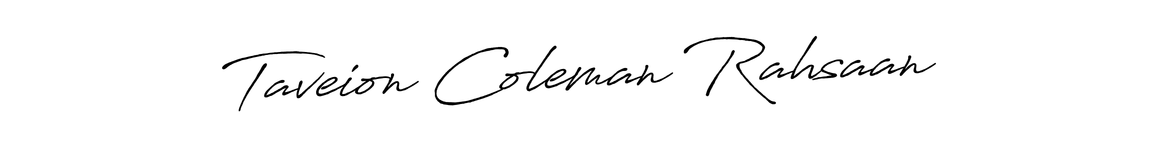 Best and Professional Signature Style for Taveion Coleman Rahsaan. Antro_Vectra_Bolder Best Signature Style Collection. Taveion Coleman Rahsaan signature style 7 images and pictures png