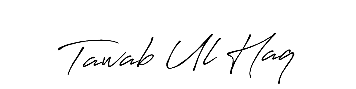 You should practise on your own different ways (Antro_Vectra_Bolder) to write your name (Tawab Ul Haq) in signature. don't let someone else do it for you. Tawab Ul Haq signature style 7 images and pictures png