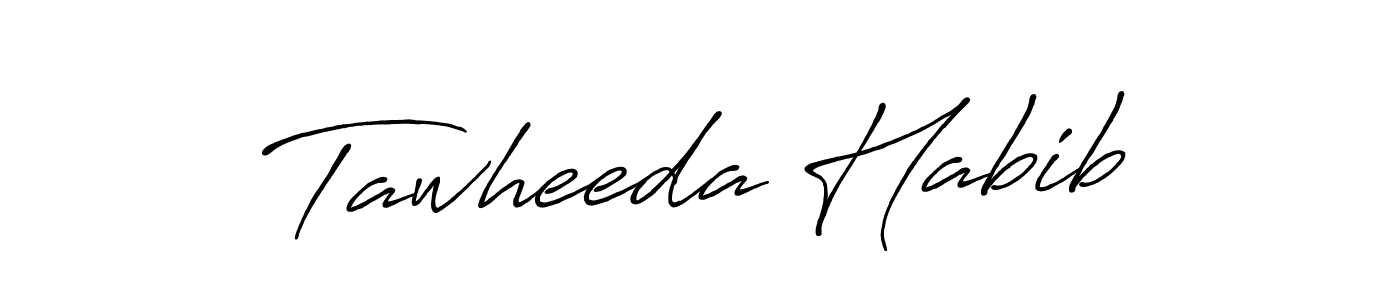 How to make Tawheeda Habib name signature. Use Antro_Vectra_Bolder style for creating short signs online. This is the latest handwritten sign. Tawheeda Habib signature style 7 images and pictures png