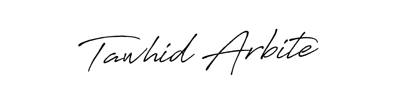 Create a beautiful signature design for name Tawhid Arbite. With this signature (Antro_Vectra_Bolder) fonts, you can make a handwritten signature for free. Tawhid Arbite signature style 7 images and pictures png