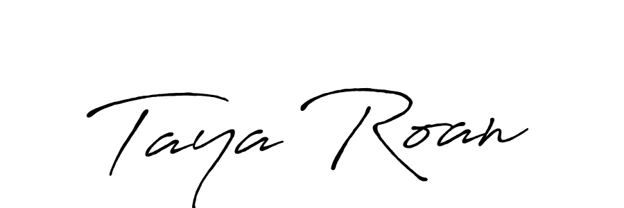 Taya Roan stylish signature style. Best Handwritten Sign (Antro_Vectra_Bolder) for my name. Handwritten Signature Collection Ideas for my name Taya Roan. Taya Roan signature style 7 images and pictures png