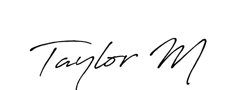 Also You can easily find your signature by using the search form. We will create Taylor M name handwritten signature images for you free of cost using Antro_Vectra_Bolder sign style. Taylor M signature style 7 images and pictures png