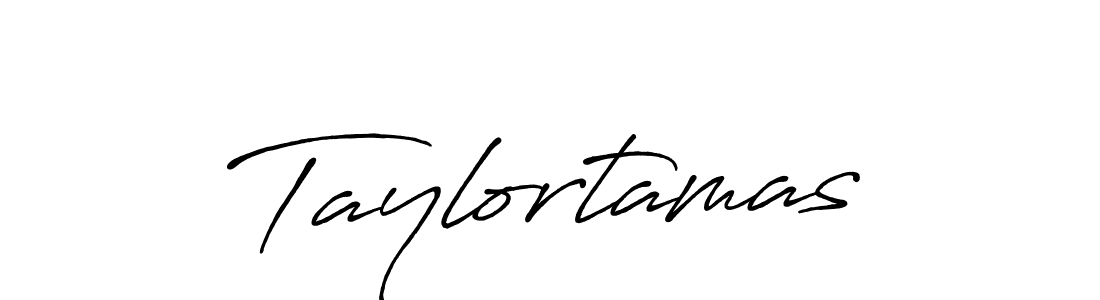 Create a beautiful signature design for name Taylortamas. With this signature (Antro_Vectra_Bolder) fonts, you can make a handwritten signature for free. Taylortamas signature style 7 images and pictures png