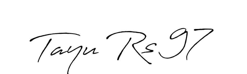 How to make Tayu Rs 97 signature? Antro_Vectra_Bolder is a professional autograph style. Create handwritten signature for Tayu Rs 97 name. Tayu Rs 97 signature style 7 images and pictures png