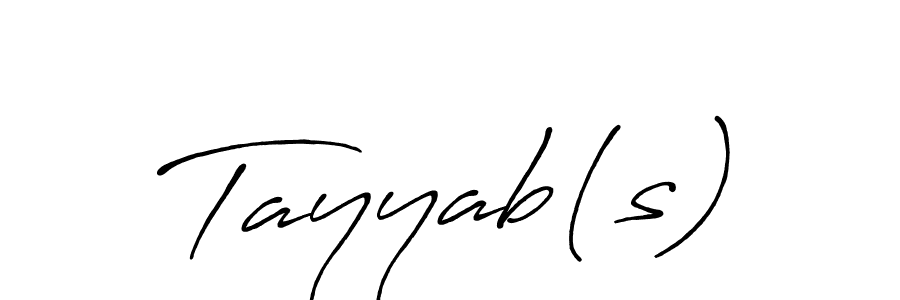 Create a beautiful signature design for name Tayyab(s). With this signature (Antro_Vectra_Bolder) fonts, you can make a handwritten signature for free. Tayyab(s) signature style 7 images and pictures png