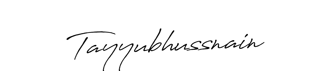 Use a signature maker to create a handwritten signature online. With this signature software, you can design (Antro_Vectra_Bolder) your own signature for name Tayyubhussnain. Tayyubhussnain signature style 7 images and pictures png