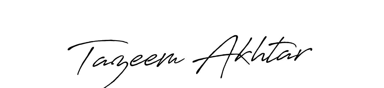 Make a beautiful signature design for name Tazeem Akhtar. With this signature (Antro_Vectra_Bolder) style, you can create a handwritten signature for free. Tazeem Akhtar signature style 7 images and pictures png