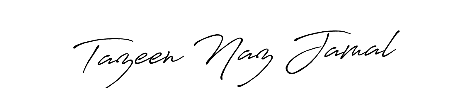 Make a beautiful signature design for name Tazeen Naz Jamal. Use this online signature maker to create a handwritten signature for free. Tazeen Naz Jamal signature style 7 images and pictures png