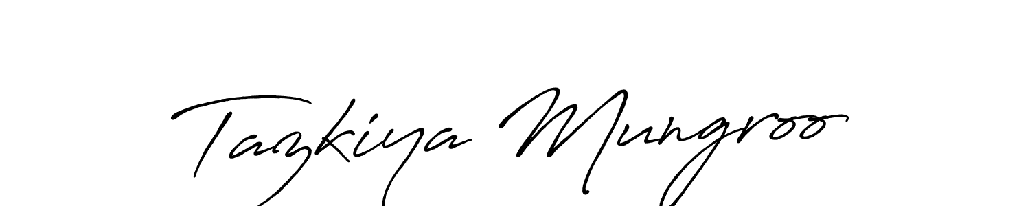 How to make Tazkiya Mungroo signature? Antro_Vectra_Bolder is a professional autograph style. Create handwritten signature for Tazkiya Mungroo name. Tazkiya Mungroo signature style 7 images and pictures png