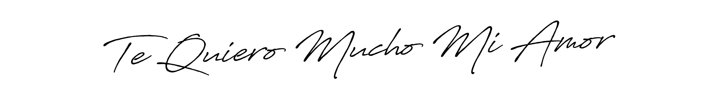 Create a beautiful signature design for name Te Quiero Mucho Mi Amor. With this signature (Antro_Vectra_Bolder) fonts, you can make a handwritten signature for free. Te Quiero Mucho Mi Amor signature style 7 images and pictures png