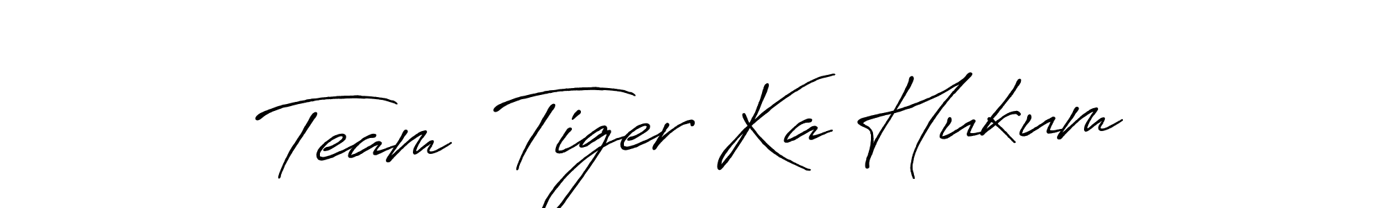 How to make Team  Tiger Ka Hukum signature? Antro_Vectra_Bolder is a professional autograph style. Create handwritten signature for Team  Tiger Ka Hukum name. Team  Tiger Ka Hukum signature style 7 images and pictures png