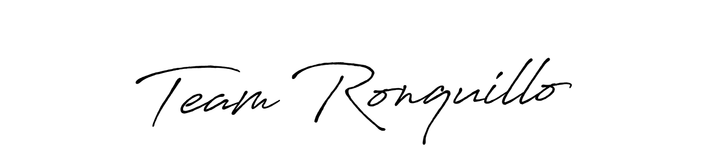 Design your own signature with our free online signature maker. With this signature software, you can create a handwritten (Antro_Vectra_Bolder) signature for name Team Ronquillo. Team Ronquillo signature style 7 images and pictures png