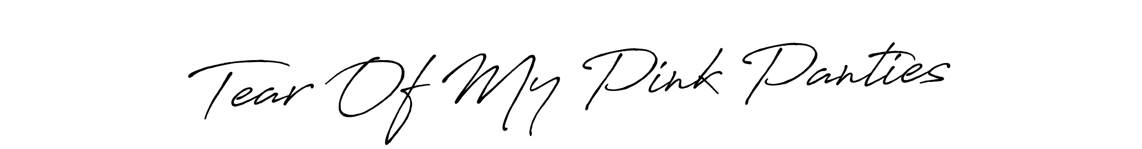 Use a signature maker to create a handwritten signature online. With this signature software, you can design (Antro_Vectra_Bolder) your own signature for name Tear Of My Pink Panties. Tear Of My Pink Panties signature style 7 images and pictures png